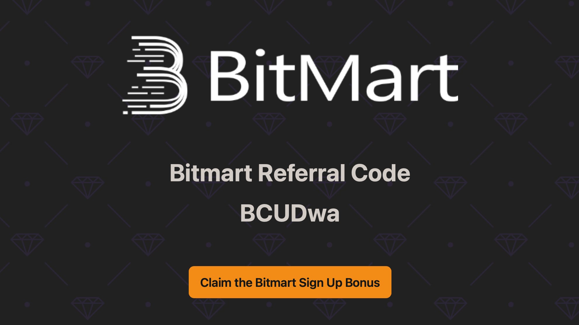 Bitmart Referral Code BCUDwa